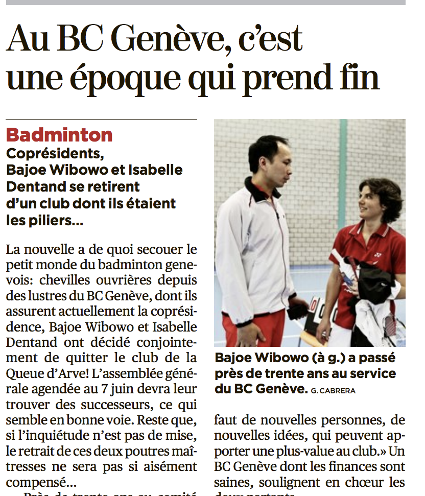 Badminton Club Genève, Bajoe Wibowo, Isabelle Dentand